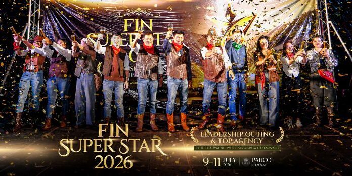 FIN Broker จัดงาน FIN SUPERSTAR 2026 เชิดชูความสำเร็จนายหน้า เปิดพื้นที่รับฟังเสียงเพื่อเติบโตไปด้วยกัน